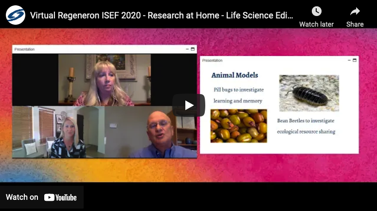 Virtual Regeneron ISEF 2020: Research at Home – Life Science Edition