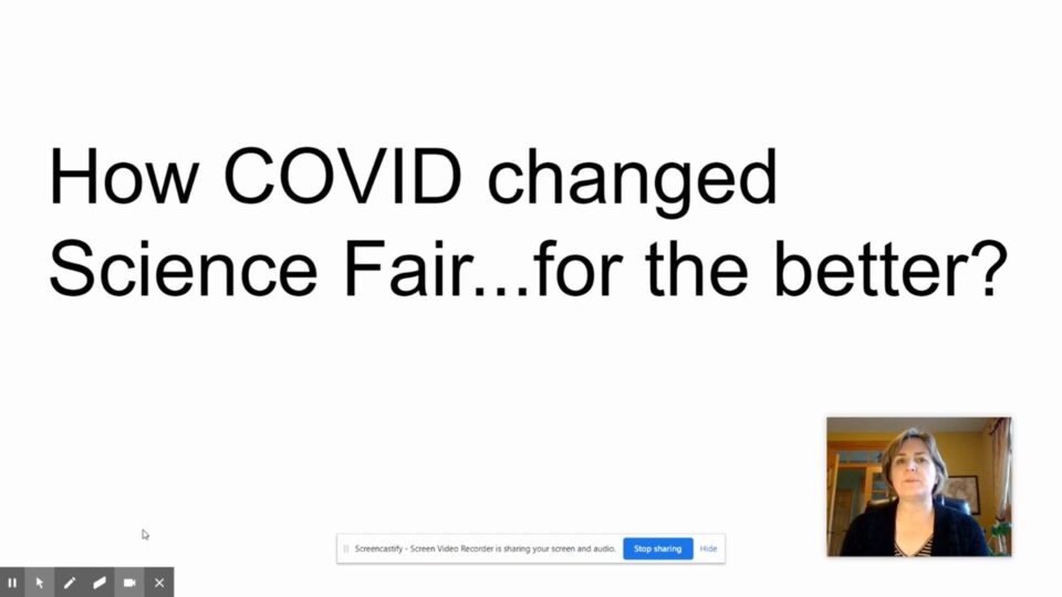 Advocate Webinar: How COVID Changed Science Fair - Presented by Carolyn Walling