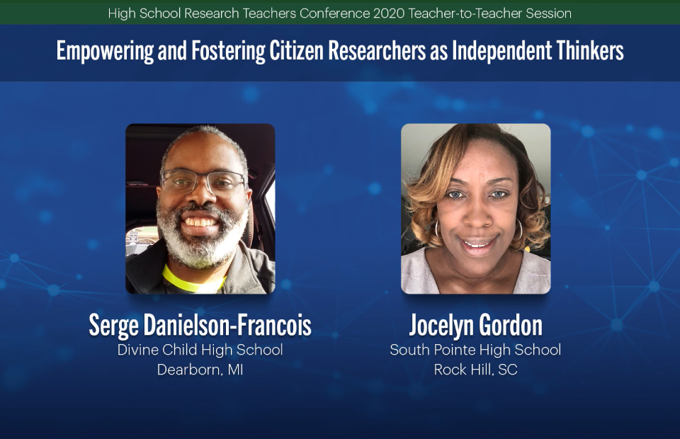 2020 HSRTC session "Empowering and Fostering Citizen Researchers as Independent Thinkers" by Serge Danielson-Francois and Jocelyn Gordon.