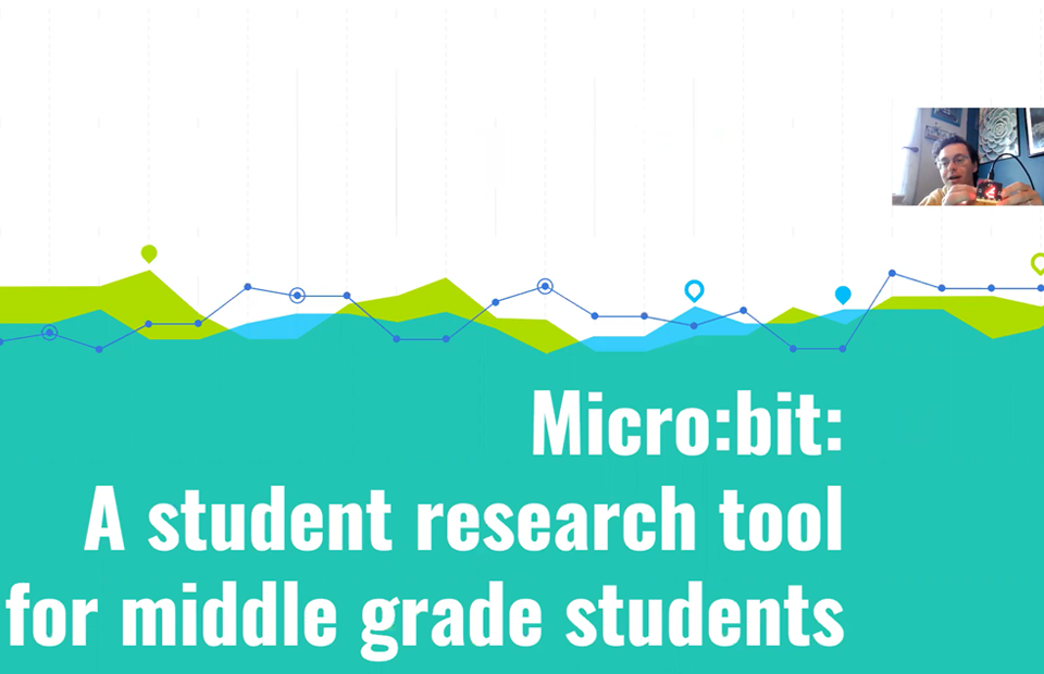 Presentation slide titled "Micro:bit: A student research tool for middle grade students" by Sam Loftus